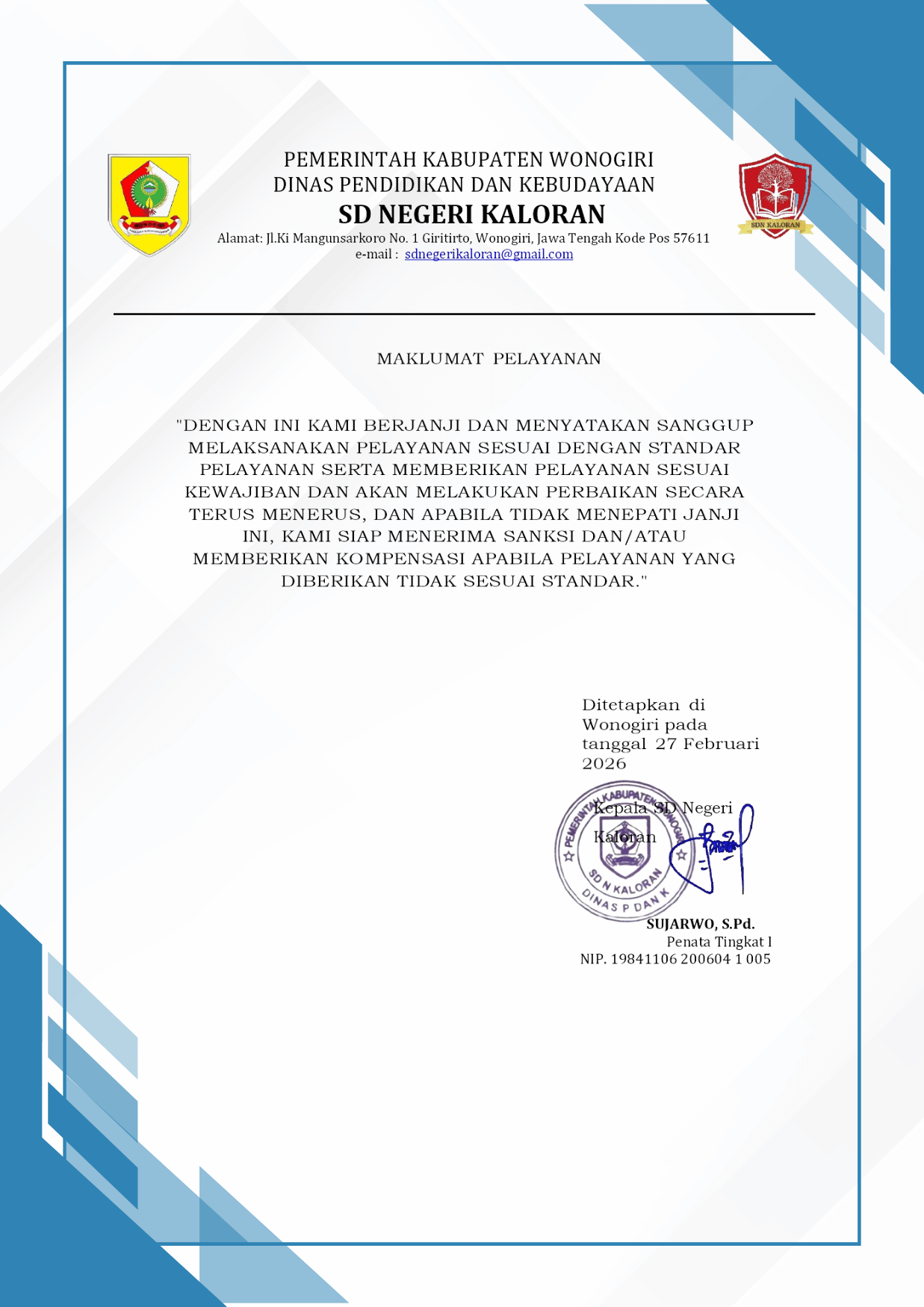 Maklumat Pelayanan SD NGERI KALORAN 